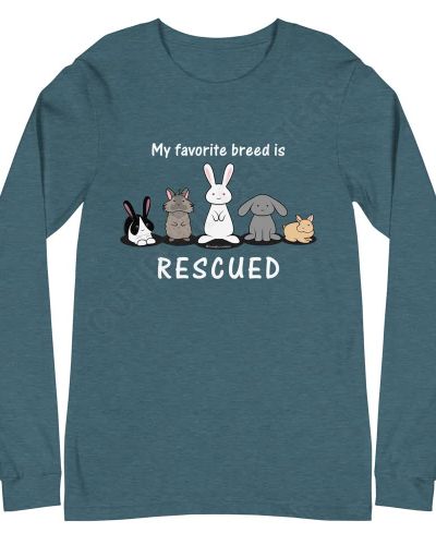 My Favorite Breed is Rescued Unisex Long Sleeve Tee