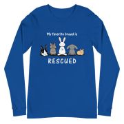 My Favorite Breed is Rescued Unisex Long Sleeve Tee