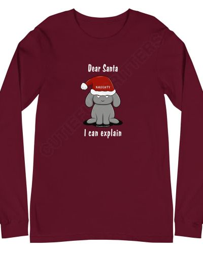 Dear Santa, I Can Explain Unisex Long Sleeve Tee